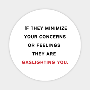 How Narcissists Gaslight Magnet